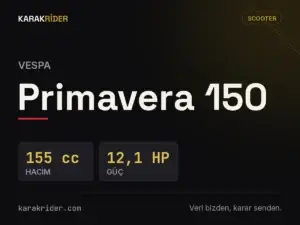 Vespa Primavera 150 teknik veri kartı — hacim, güç, ağırlık | KARAKRİDER
